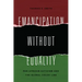 Emancipation without Equality: Pan-African Activism and the Global Color Line