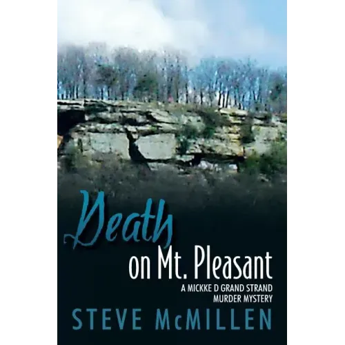Death on Mt. Pleasant: A Mickke D Grand Strand Murder Mystery