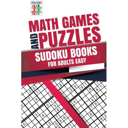 Math Games and Puzzles Sudoku Books for Adults Easy