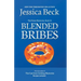 Blended Bribes