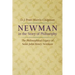 Newman in the Story of Philosophy: The Philosophical Legacy of Saint John Henry Newman