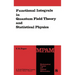 Functional Integrals in Quantum Field Theory and Statistical Physics