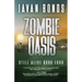 Zombie Oasis: Still Alive Book Four