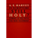 Is Scripture Still Holy?: Coming of Age with the New Testament