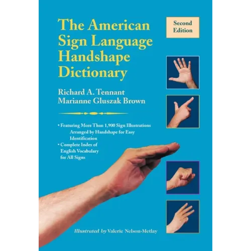 The American Sign Language Handshape Dictionary