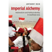 Imperial Alchemy: Nationalism and Political Identity in Southeast Asia