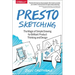Presto Sketching: The Magic of Simple Drawing for Brilliant Product Thinking and Design