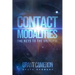 Contact Modalities: The Keys to the Universe