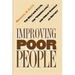 Improving Poor People: The Welfare State, the Underclass, and Urban Schools as History