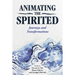 Animating the Spirited: Journeys and Transformations
