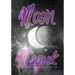 Moon Magick Spellbook: Book Of Spells Grimoire