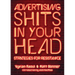 Advertising Shits in Your Head: Strategies for Resistance