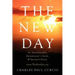 The New Day: An Autobiography, Entrepreneur's Guide, & Spiritual Primer