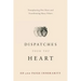 Dispatches from the Heart: Transplanting One Heart and Transforming Many Others