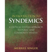 Introduction to Syndemics: A Critical Systems Approach to Public and Community Health