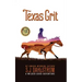 Texas Grit: The Adventures of Wilder Good #2