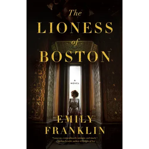 The Lioness of Boston
