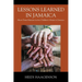 Lessons Learned in Jamaica: Short-Term Missions in the Children's Homes of Jamaica