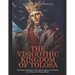 The Visigothic Kingdom of Tolosa: The History and Legacy of the Goths' Kingdom in Gaul during the Collapse of the Roman Empire