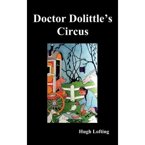 Dr. Dolittle's Circus