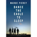 Dance the Eagle to Sleep