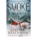 Smoke and Mirrors
