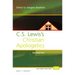 C. S. Lewis's Christian Apologetics: Pro and Con