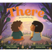There: We Can Find Our Way