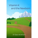 Vitamin K and the Newborn
