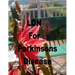 LDN for Parkinson's Disease: Low Dose Naltrexone