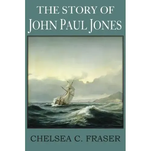 The Story of John Paul Jones