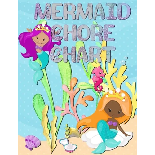 Mermaid Chore Chart: Kids Weekly Chore Chart Tracker