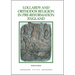 Lollardy and Orthodox Religion in Pre-Reformation England: Reconstructing Piety