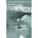 Stormchasers: The Hurricane Hunters and Their Fateful Flight Into Hurricane Janet (Revised)