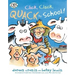 Click, Clack, Quack to School!