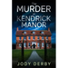 The Murder at Kendrick Manor