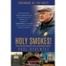 Holy Smokes!: Golden Guidance from Notre Dame's Championship Chaplain