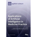 Applications of Artificial Intelligence in Medicine Practice