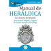 GuíaBurros Manual de Heráldica: La ciencia del blasón