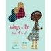 Ways to Be from A to Z