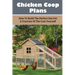 Chicken Coop Plans: How To Build The Perfect One For A Fraction Of The Cost Yourself: How To Determine Your Chicken Flock Size And Space Needs