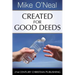 Created for Good Deeds
