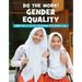 Do the Work! Gender Equality