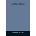 Garden of Evil