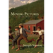 Moving Pictures