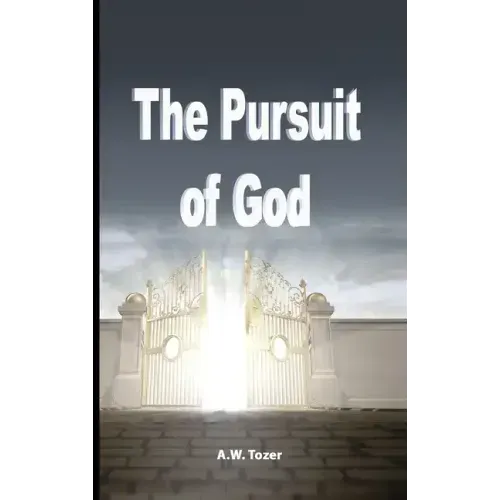 The Pursuit of God