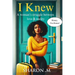 I Knew: A woman's struggle between love & reality