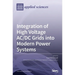 Integration of High Voltage AC/DC Grids into Modern Power Systems