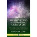 Self Mastery and Fate with the Cycles of Life: How Cosmic Energy Affects Cyclical Change in Human Life and Health (Hardcover)