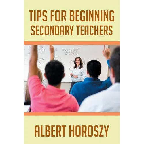 Tips for Beginning Secondary Teachers